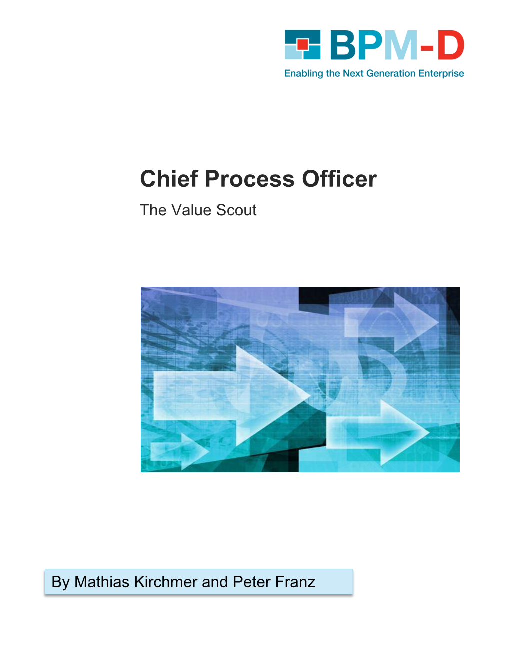 Chief Process Officer