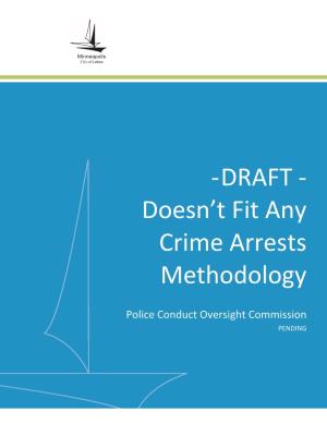 DRAFT - Doesn’T Fit Any Crime Arrests Methodology