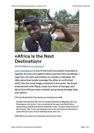 «Africa Is the Next Destination» | Norient.Com 23 Sep 2021 22:01:30