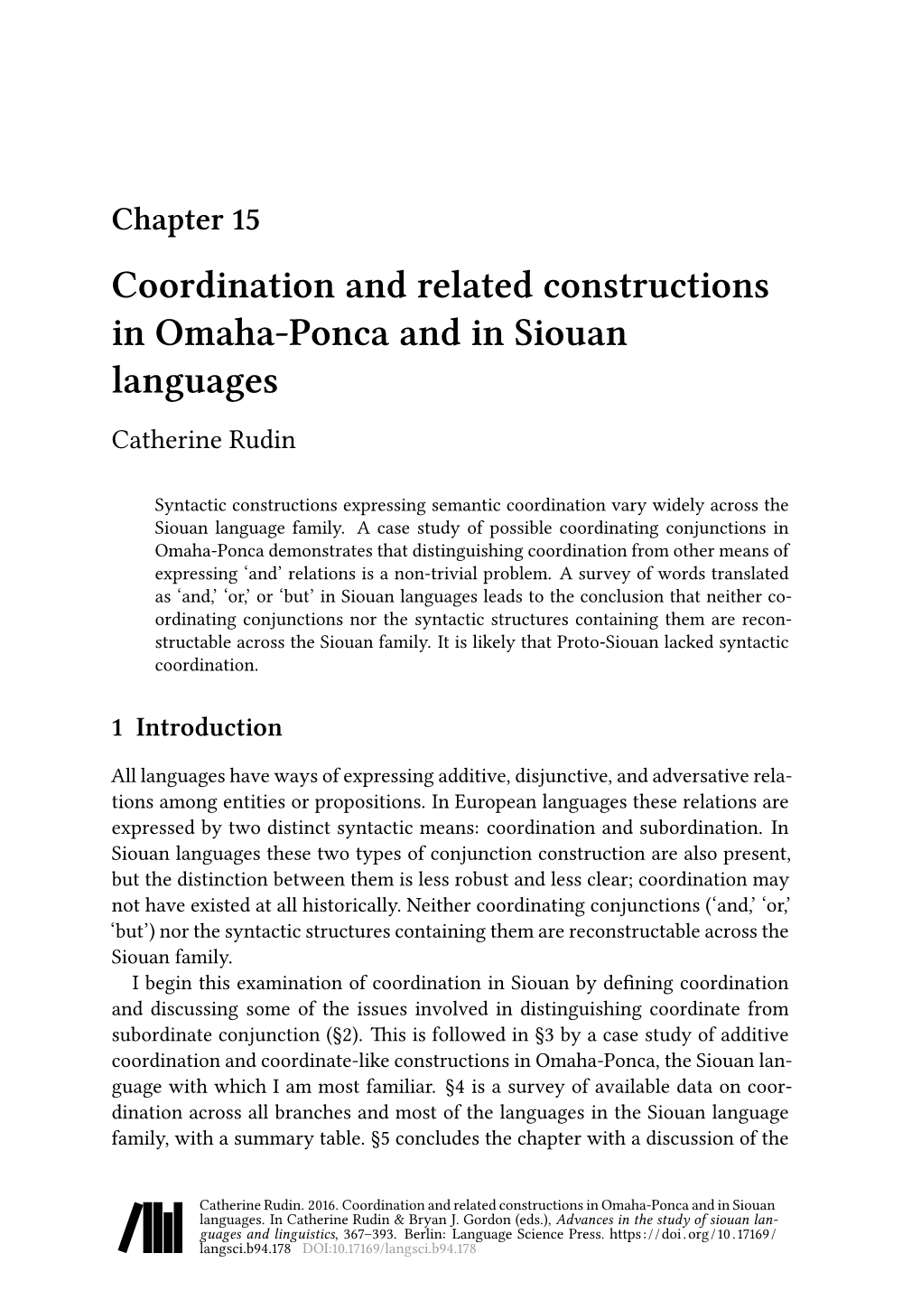 Coordination and Related Constructions in Omaha-Ponca and in Siouan Languages Catherine Rudin