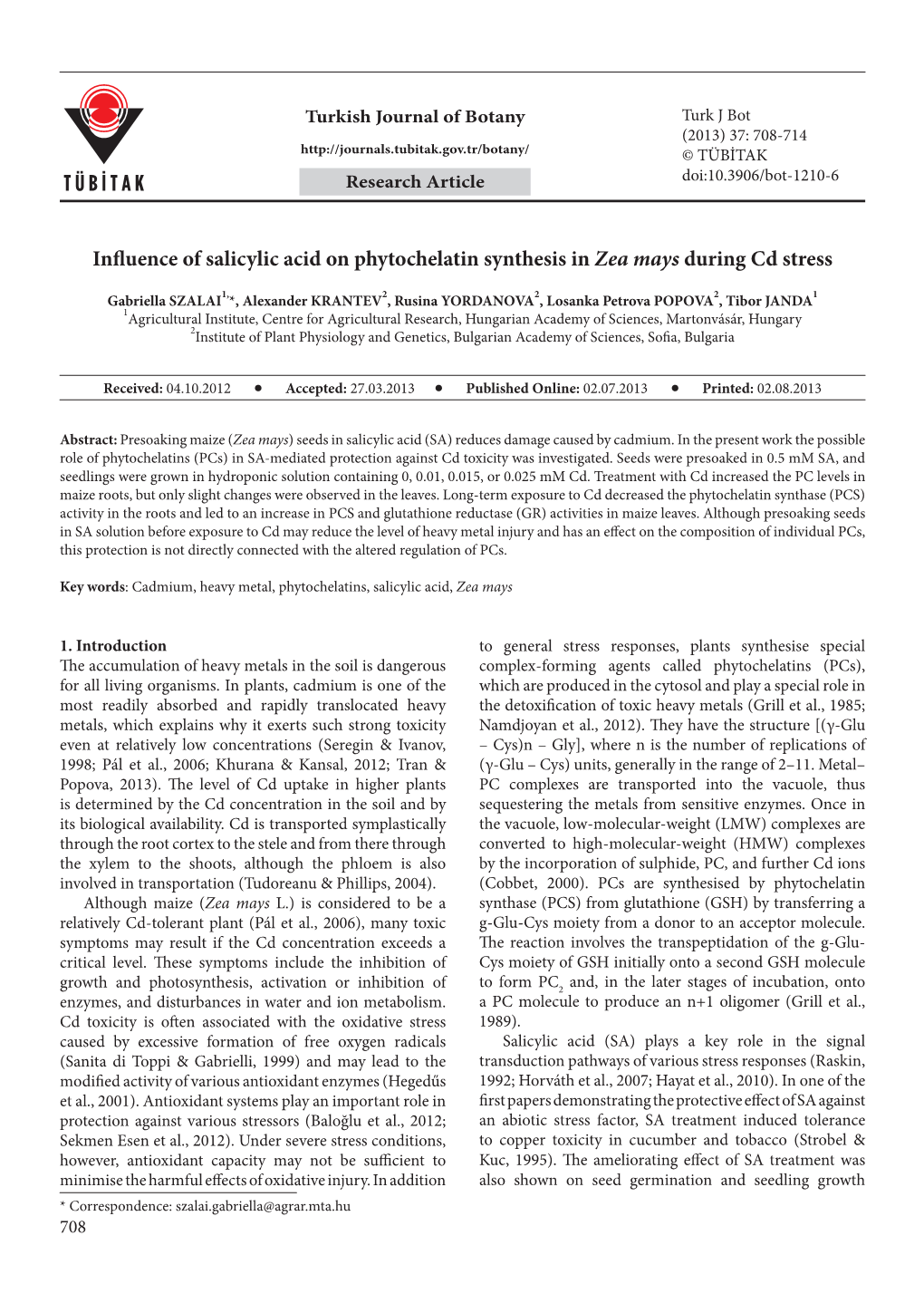 Influence of Salicylic Acid on Phytochelatin Synthesis in Zea Mays During Cd Stress