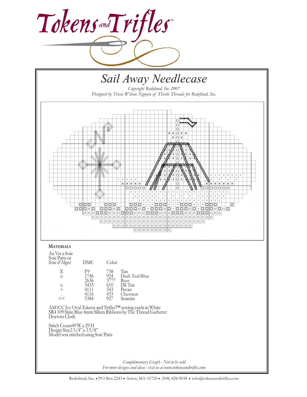 Sail Away Needlecase Copyright Redefined, Inc 2007 Designed by Tricia Wilson Nguyen of Thistle Threads for Redefined, Inc