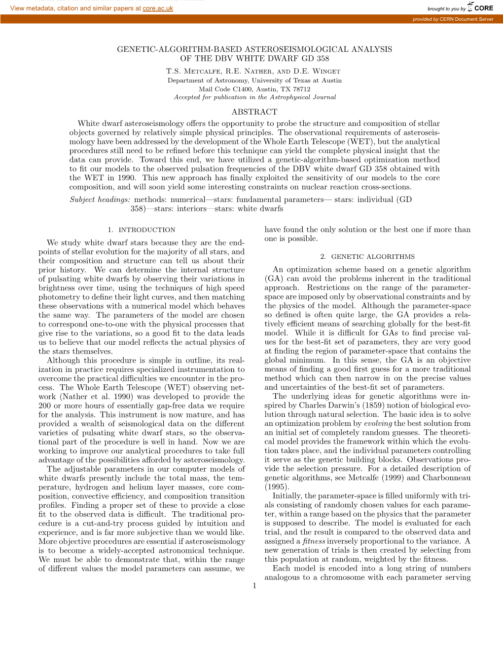 Genetic-Algorithm-Based Asteroseismological Analysis of the Dbv White Dwarf Gd 358 T.S