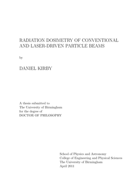Radiaton Dosimetry of Conventional and Laser-Driven Particle Beams