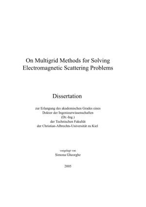 On Multigrid Methods for Solving Electromagnetic Scattering Problems