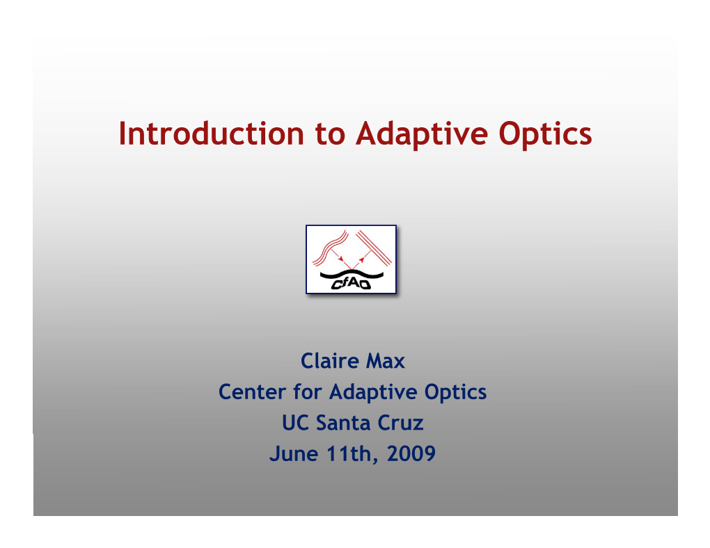 Introduction to Adaptive Optics