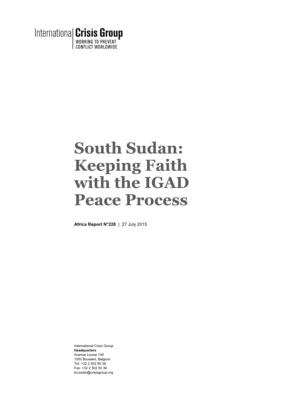 South Sudan: Keeping Faith with the IGAD Peace Process