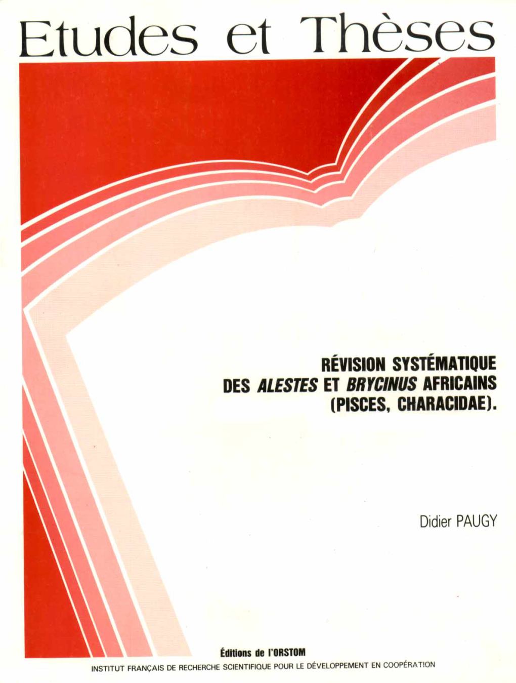 Révision Systématique Des ALESTES Et BRYCINUS Africains