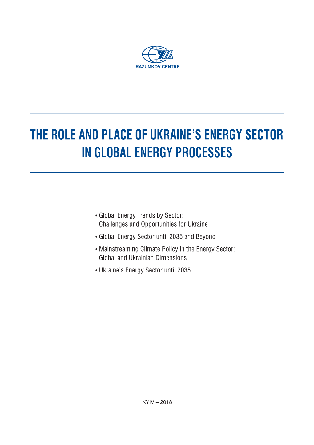 The Role and Place of Ukraine's Energy Sector In