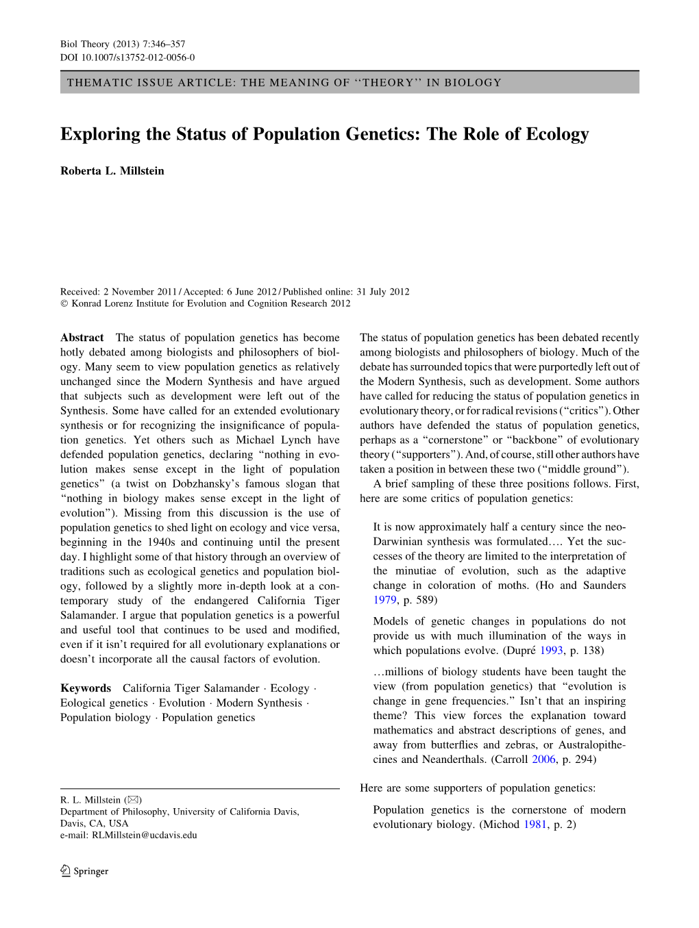 Exploring the Status of Population Genetics: the Role of Ecology