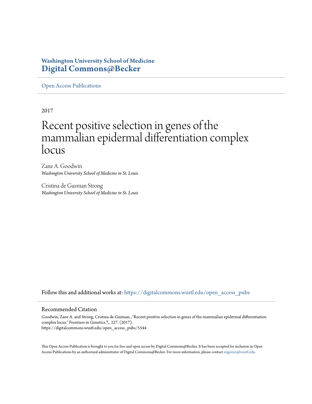 Recent Positive Selection in Genes of the Mammalian Epidermal Differentiation Complex Locus Zane A