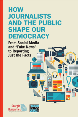 How Journalists and the Public Shape Our Democracy