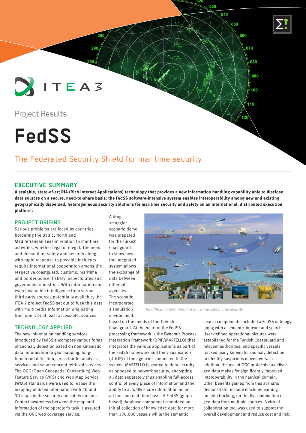 The Federated Security Shield for Maritime Security Project Results