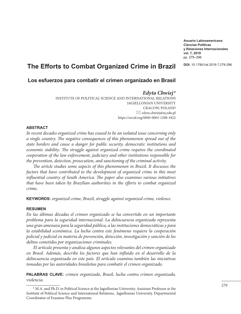 The Efforts to Combat Organized Crime in Brazil DOI: 10.17951/Al.2019.7.279-296