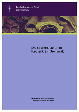 Die Kirchenbücher Im Kirchenkreis Greifswald