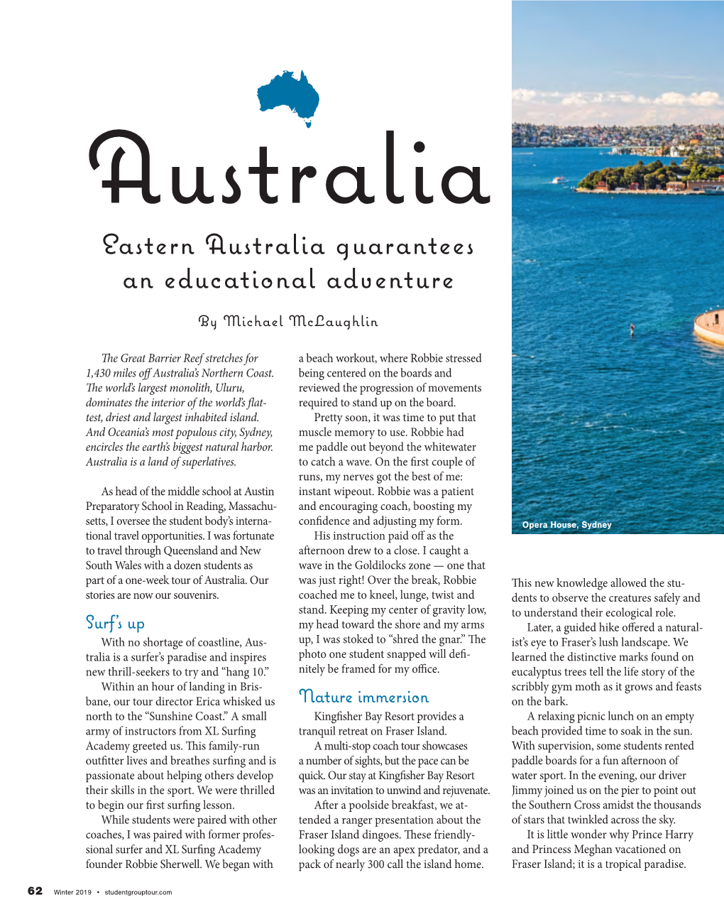 Eastern Australia Guarantees an Educational Adventure