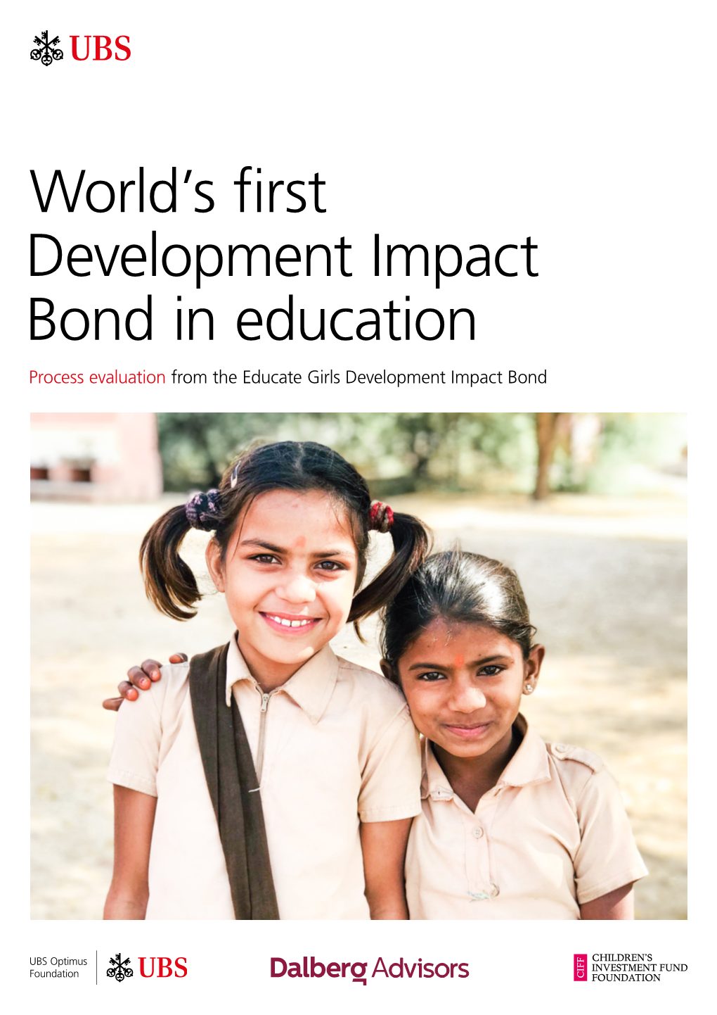 World's First Development Impact Bond in Education