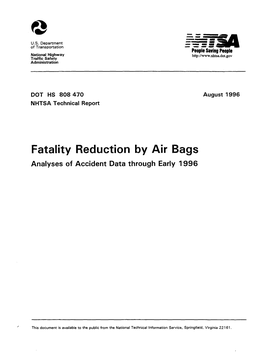 Fatality Reduction by Air Bags Analyses of Accident Data Through Early 1996
