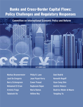 Banks and Cross-Border Capital Flows: Policy Challenges and Regulatory Responses
