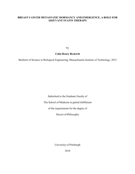 BREAST CANCER METASTATIC DORMANCY and EMERGENCE, a ROLE for ADJUVANT STATIN THERAPY by Colin Henry Beckwitt Bachelor of Science