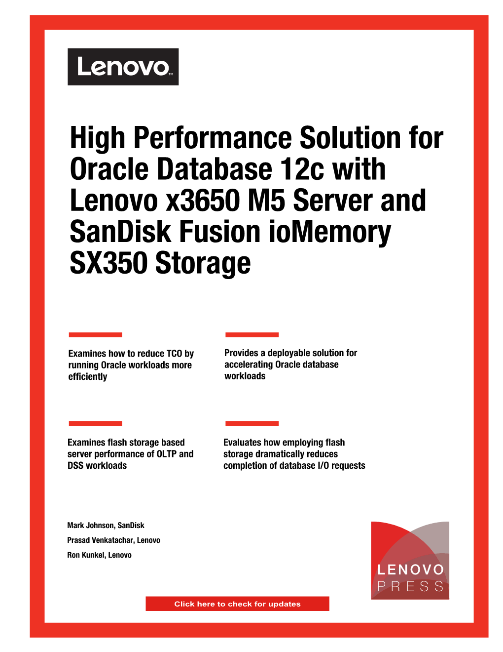 High Performance Solution for Oracle Database 12C with Lenovo X3650 M5 Server and Sandisk Fusion Iomemory SX350 Storage