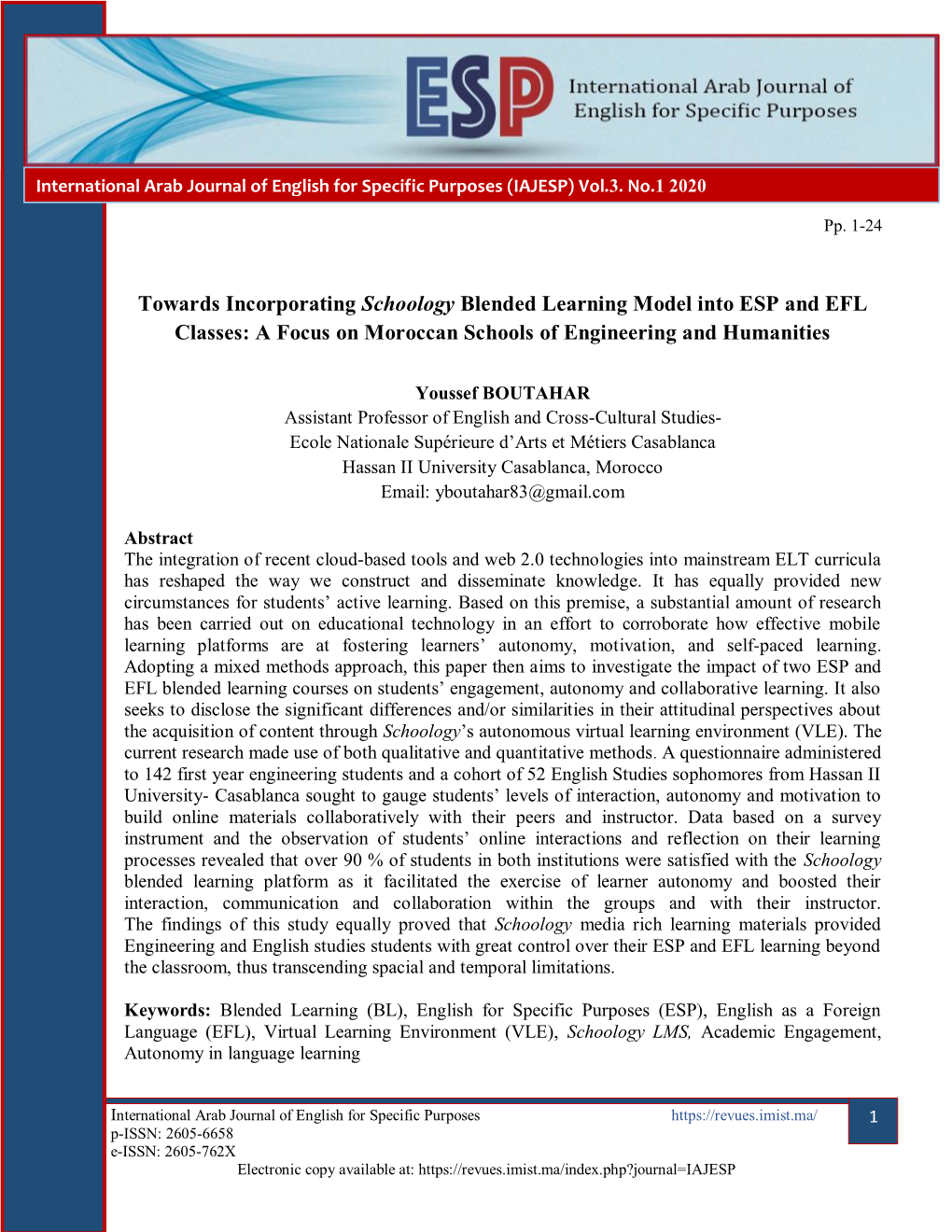 Towards Incorporating Schoology Blended Learning Model Into ESP and EFL Classes: a Focus on Moroccan Schools of Engineering and Humanities