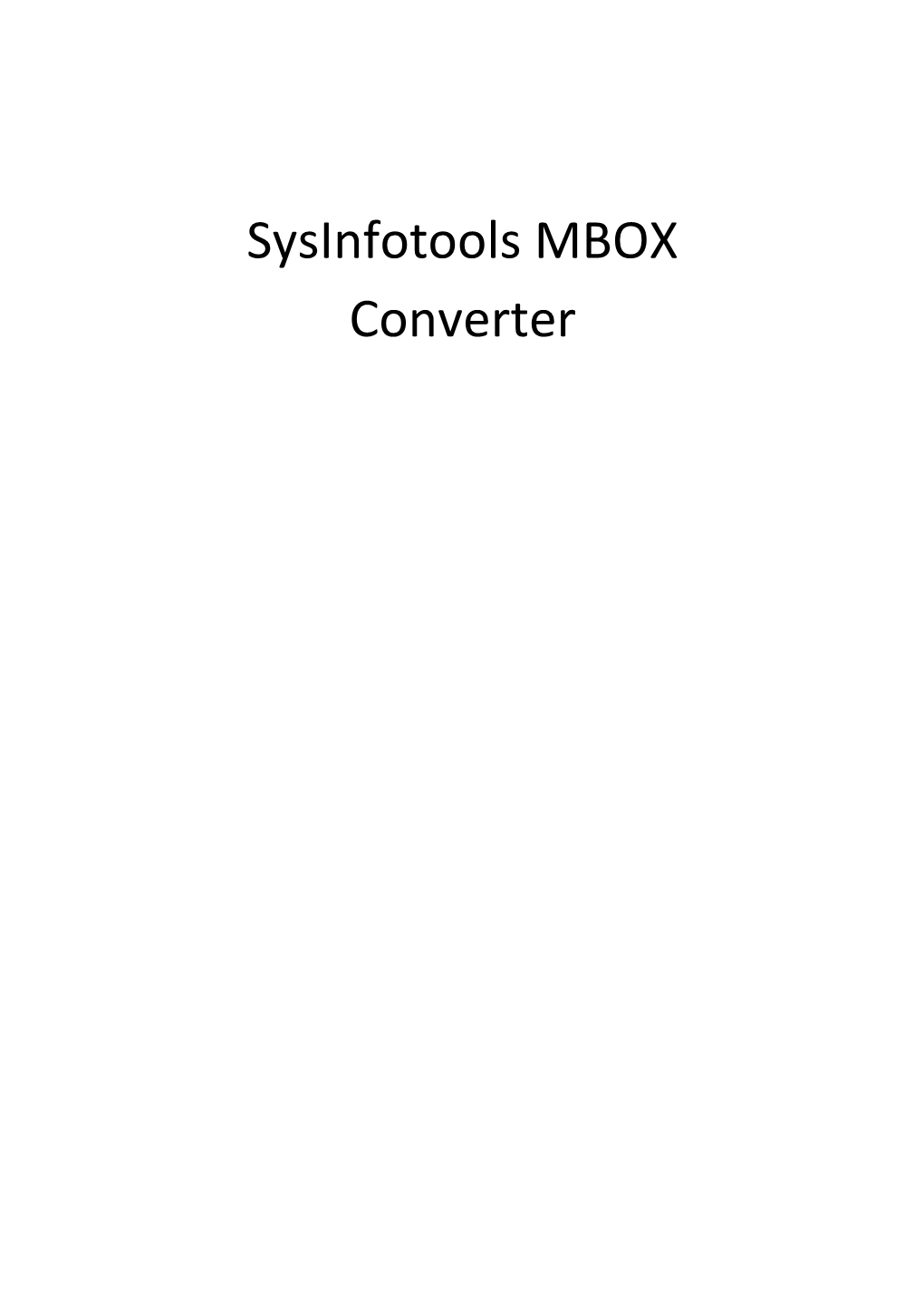 Sysinfotools MBOX Converter