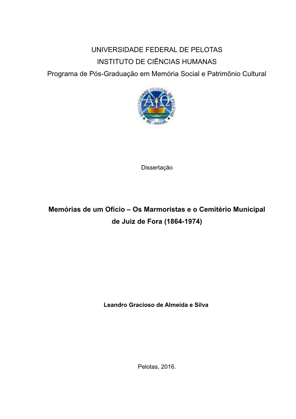 Memórias De Um Ofício – Os Marmoristas E O Cemitério Municipal De Juiz De Fora (1864-1974)