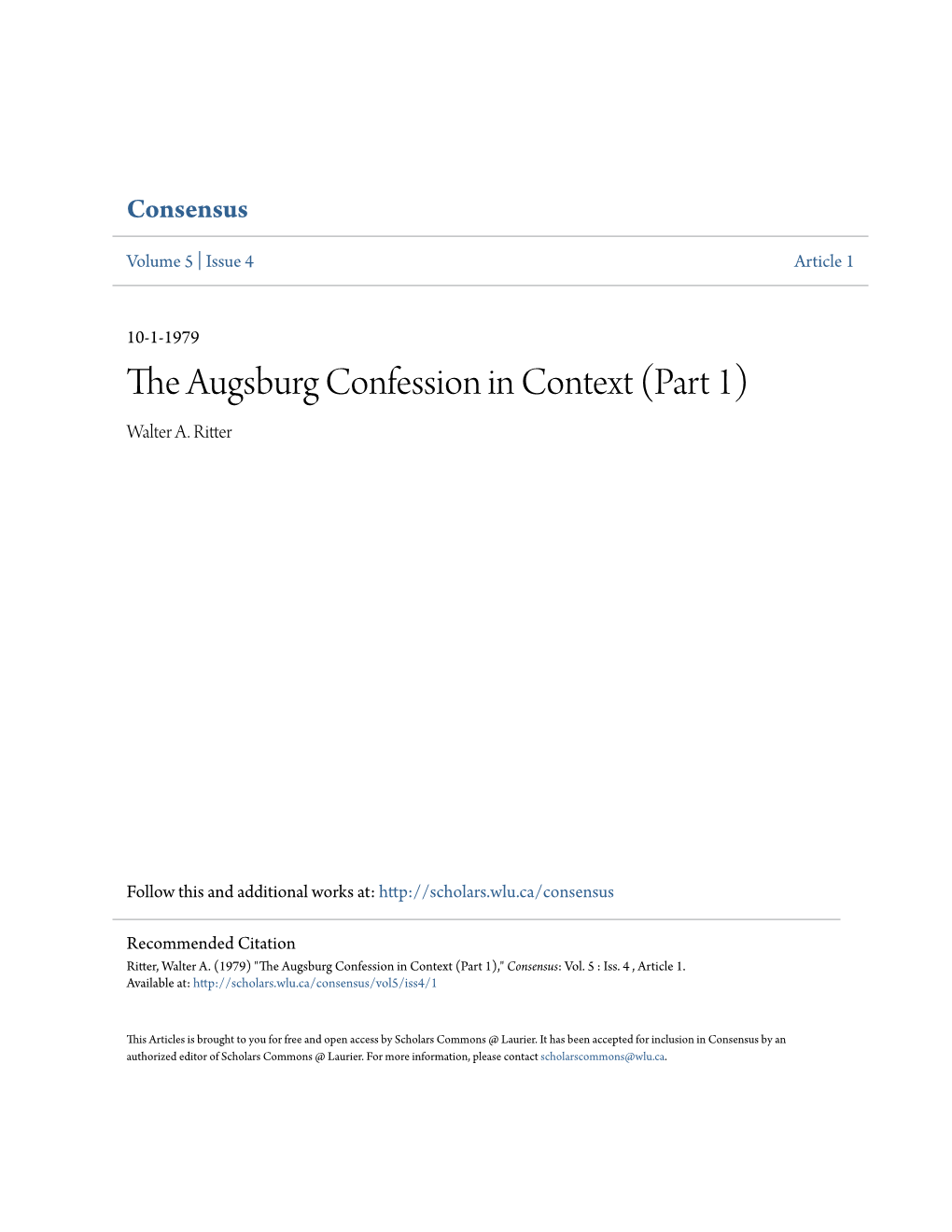 The Augsburg Confession in Context (Part 1) Walter A