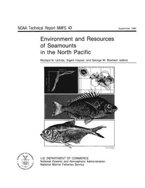 Environment and Resources of Seamounts in the North Pacific