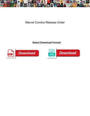 Marvel Comics Release Order