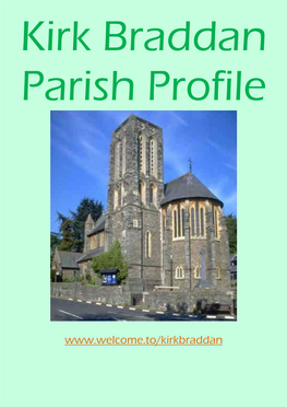 Kirk Braddan Parish Profile