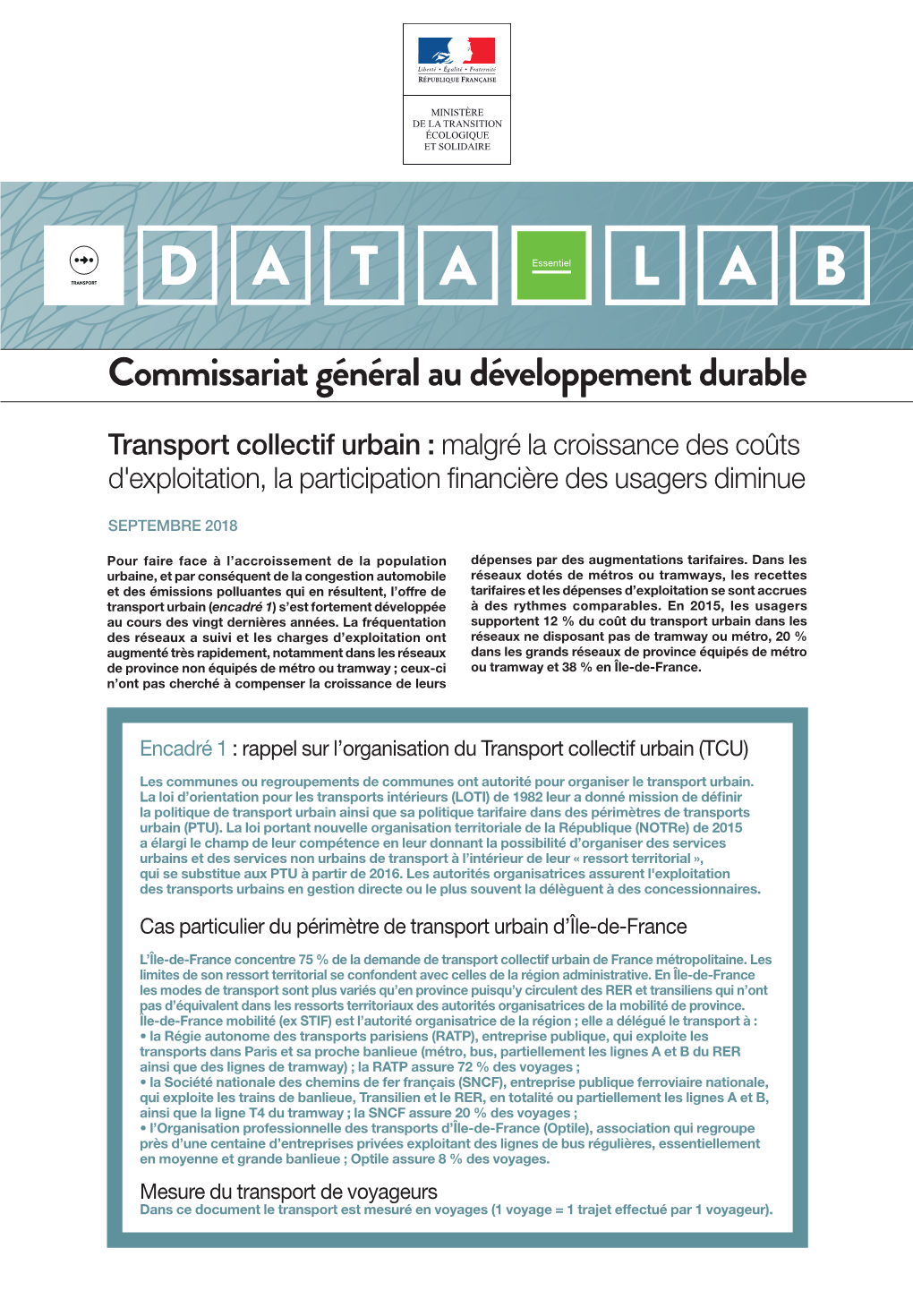 Transport Collectif Urbain : Malgré La Croissance Des Coûts D'exploitation, La Participation Financière Des Usagers Diminue