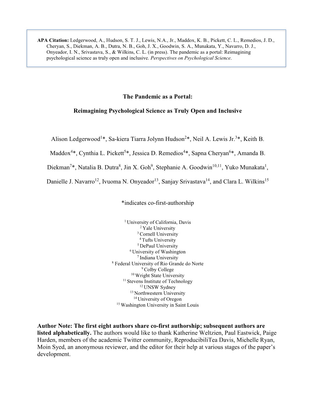 The Pandemic As a Portal: Reimagining Psychological Science As Truly Open and Inclusive Alison Ledgerwood1*, Sa-Kiera Tiarra