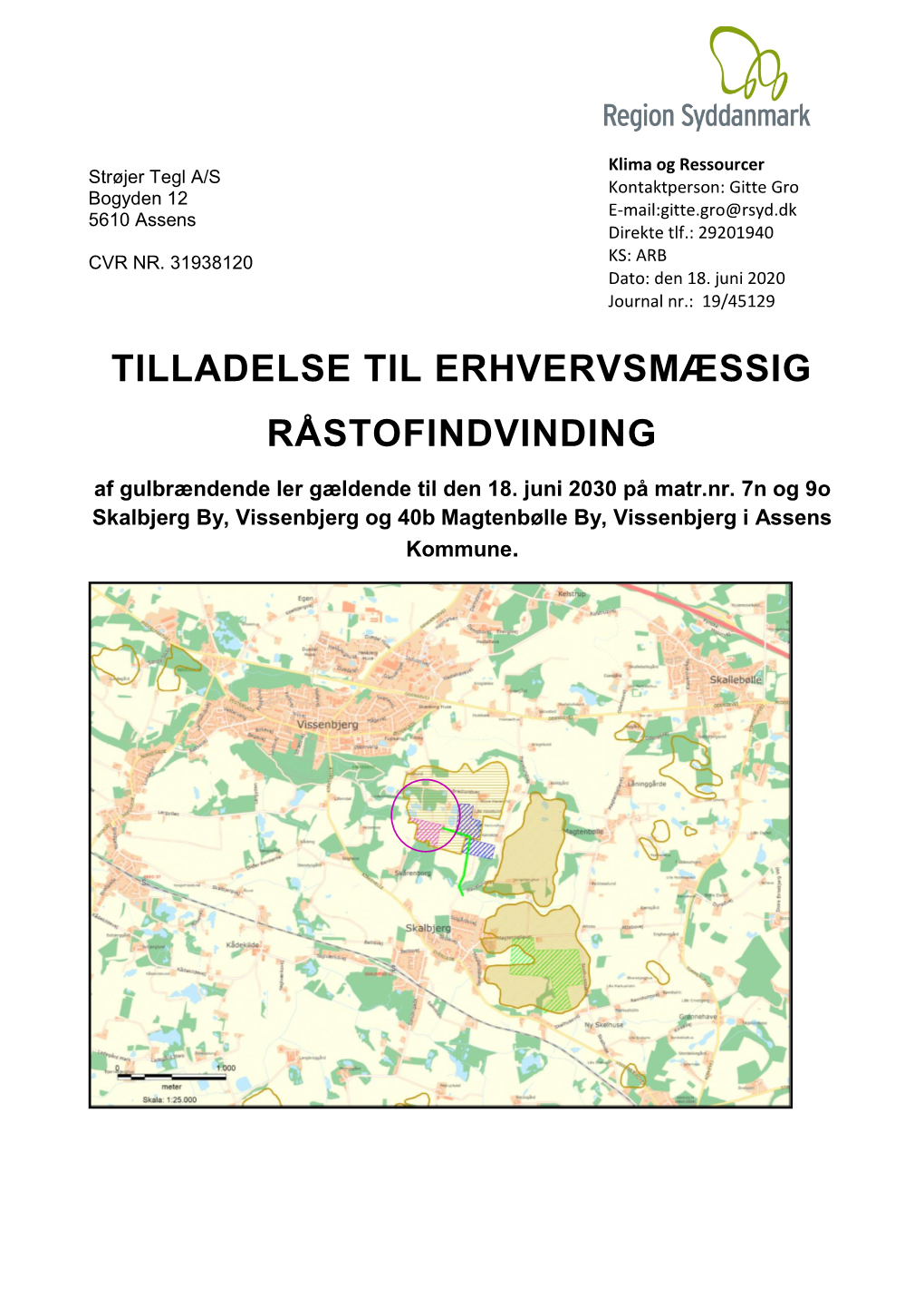 Tilladelse Til Erhvervsmæssig Råstofindvinding