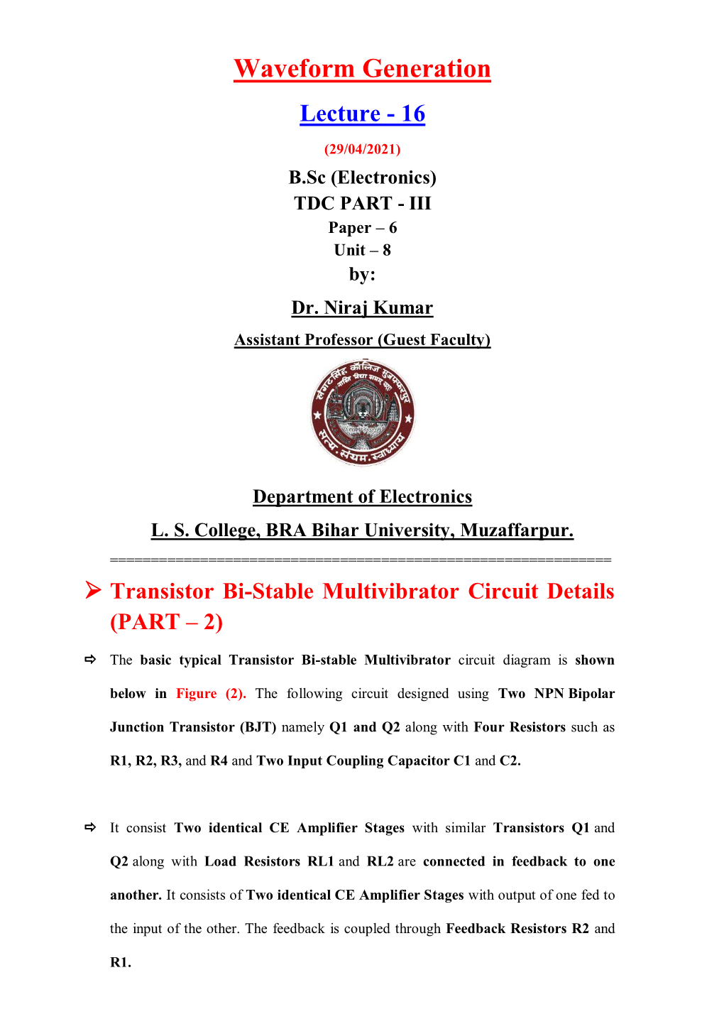 Transistor Bi-Stable Multivibrator Circuit Details (PART – 2)