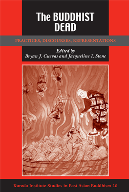 The Buddhist Dead: Practices, Discourses, Representations