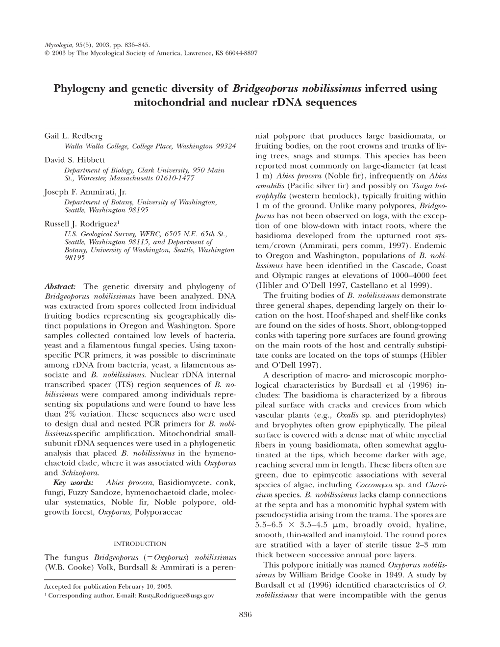 Phylogeny and Genetic Diversity of Bridgeoporus Nobilissimus Inferred Using Mitochondrial and Nuclear Rdna Sequences