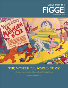 THE WONDERFUL WORLD of OZ Selections from the Willard Carroll/Tom Wilhite Collection