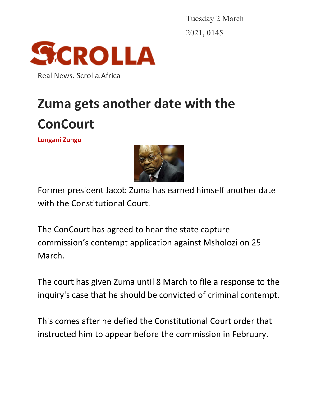 Zuma Gets Another Date with the Concourt Lungani Zungu