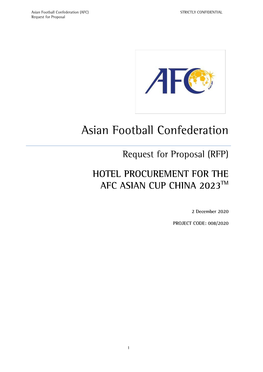 Asian Football Confederation (AFC) STRICTLY CONFIDENTIAL Request for Proposal