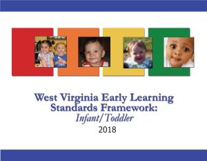 Infant/Toddler Development of Infant/Toddler Early Learning Standards