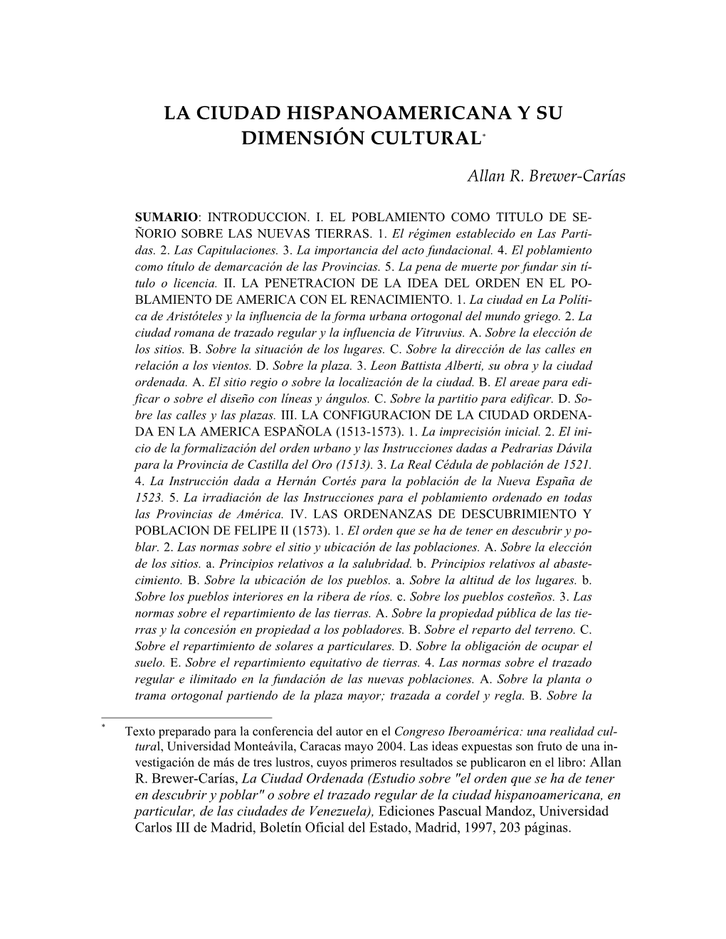 La Ciudad Hispanoamericana Y Su Dimensión Cultural*