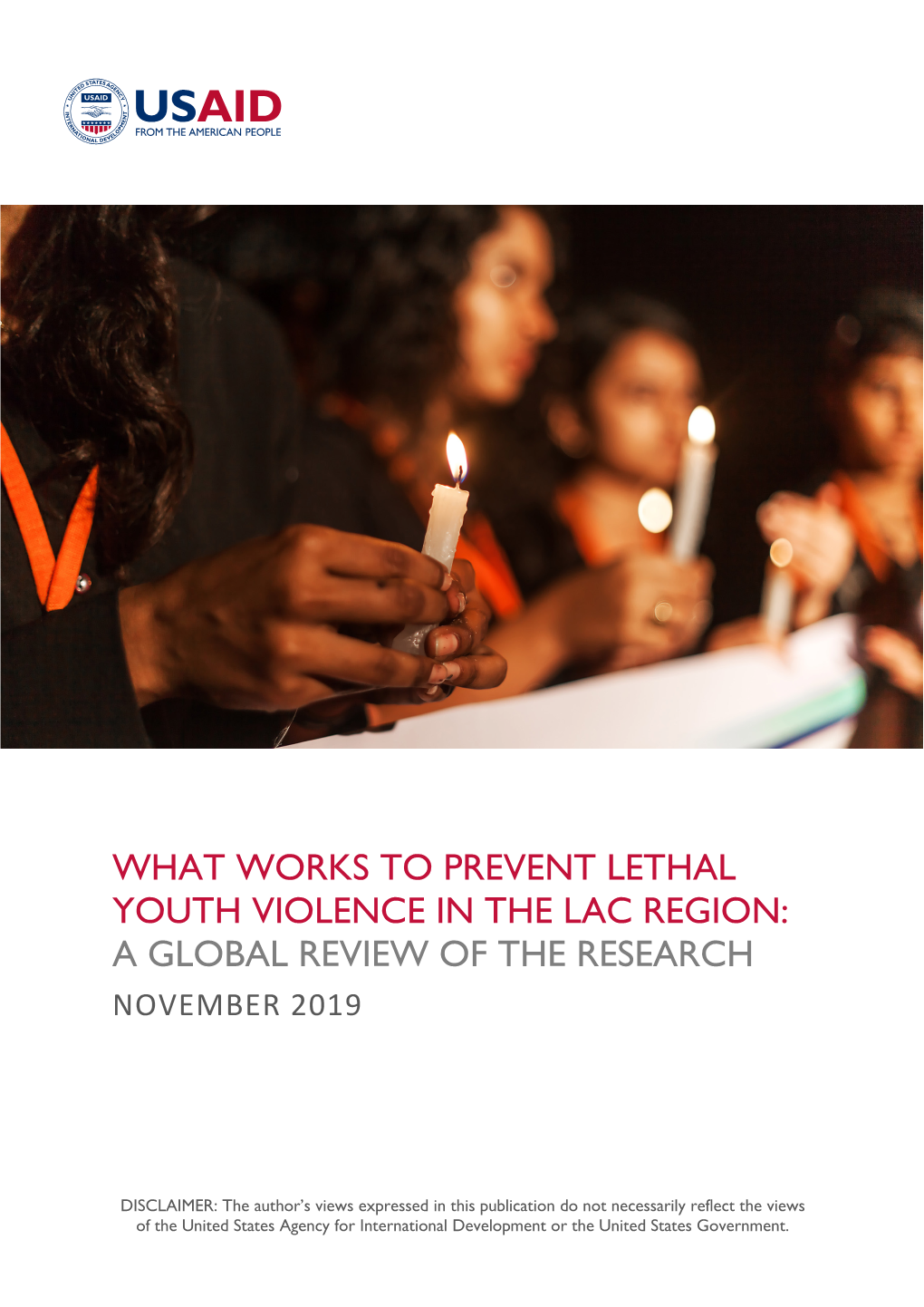 What Works to Prevent Lethal Youth Violence in the Lac Region: a Global Review of the Research November 2019