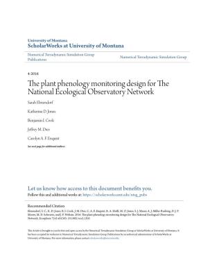 The Plant Phenology Monitoring Design for the National Ecological Observatory Network Sarah Elmendorf