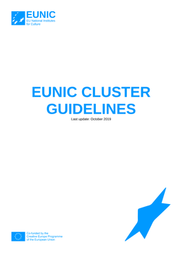 EUNIC CLUSTER GUIDELINES Last Update: October 2019