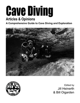 Articles & Opinions a Comprehensive Guide to Cave Diving