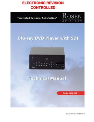Blu-Ray DVD Player with SDI Technical Manual