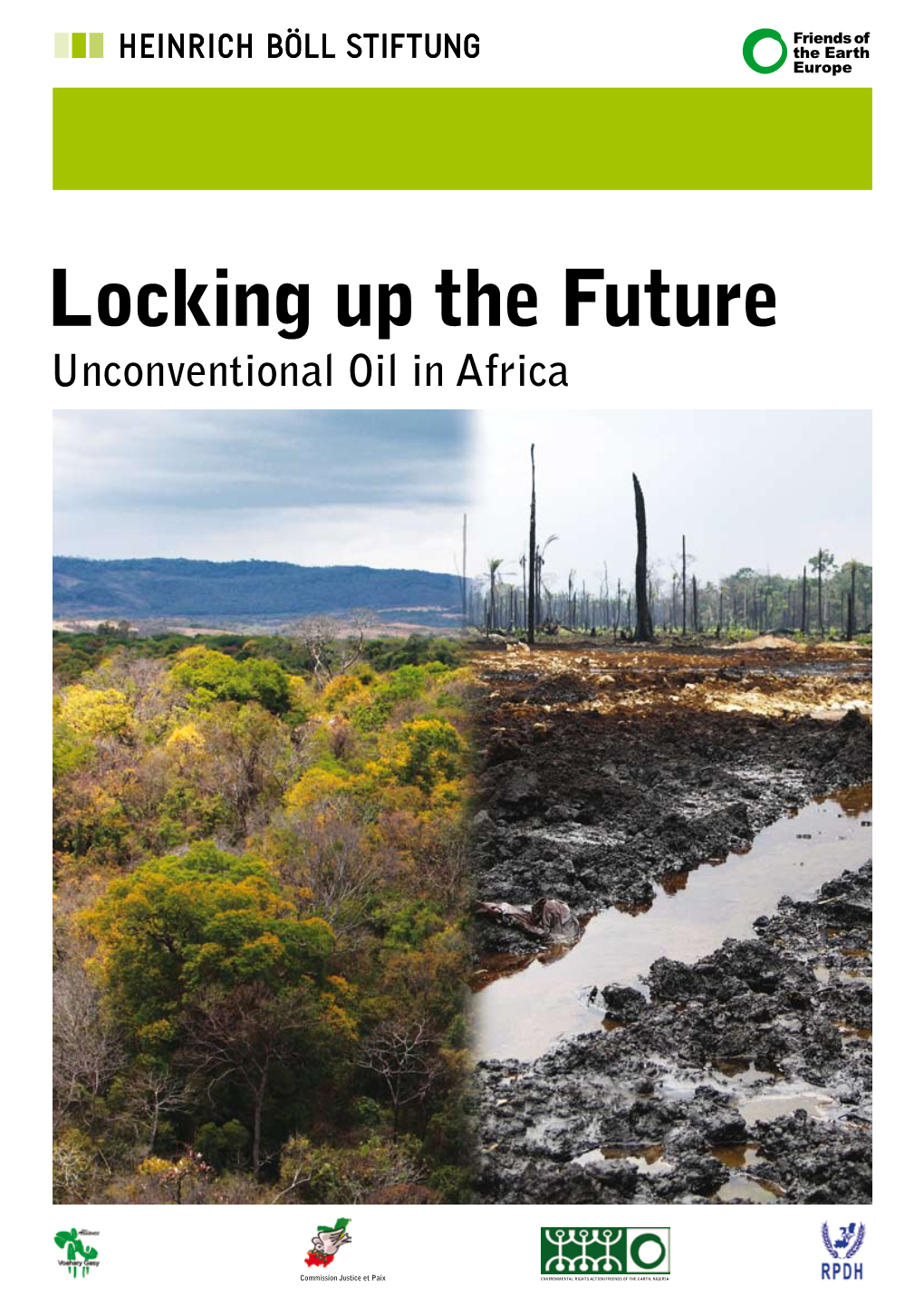 Locking up the Future Unconventional Oil in Africa