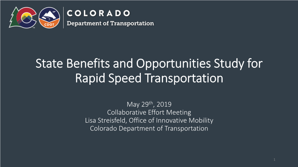 State Benefits and Opportunities Study for Rapid Speed Transportation
